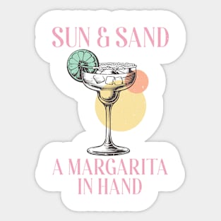 Sun Sand Margarita in Hand Summer Vibes Beach Life Novelty Gift Sticker